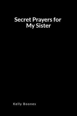 Book cover for Secret Prayers for My Sister