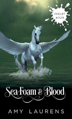 Book cover for Sea Foam And Blood