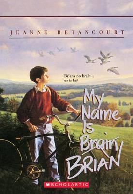Book cover for My Name Is Brian Brain