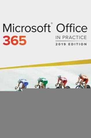 Cover of Microsoft Office 365: In Practice, 2019 Edition