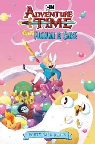 Cover of Adventure Time Fionna and Cake