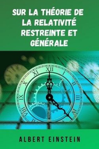 Cover of Sur la théorie de la relativité restreinte et générale