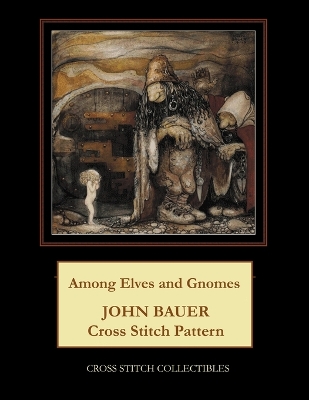Book cover for Among Elves and Gnomes