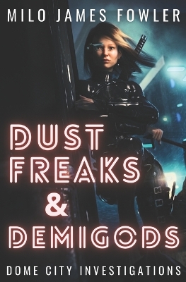 Book cover for Dust Freaks & Demigods