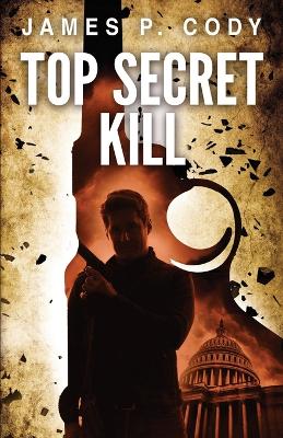 Book cover for Top Secret Kill