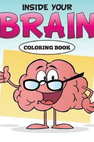 Cover of Inside Your Brain Coloring Book