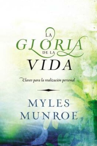 Cover of La Gloria de La Vida