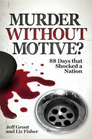Cover of Murder Without Motive?