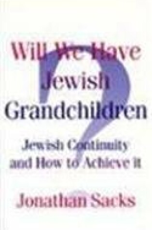 Cover of Will We Have Jewish Grandchildren?