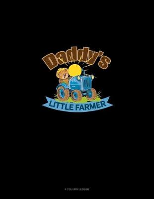 Book cover for Daddy's Little Farmer