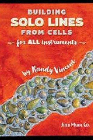 Cover of Building Solo Lines from Cells