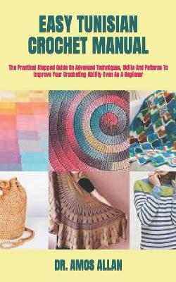 Book cover for Easy Tunisian Crochet Manual