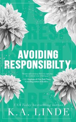 Book cover for Avoiding Responsibility (Special Edition Hardcover)