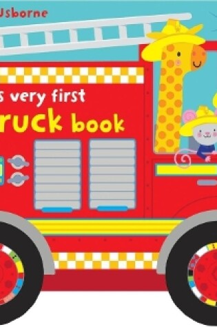 Cover of Baby's Very First Fire Truck Book