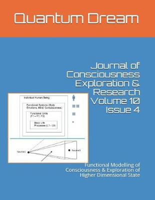 Book cover for Journal of Consciousness Exploration & Research Volume 10 Issue 4