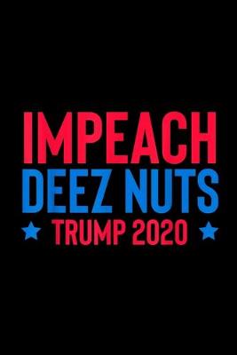 Book cover for Impeach Deez Nuts