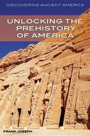 Cover of Unlocking the Prehistory of America