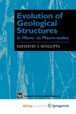 Cover of Evolution of Geological Structures in Micro- To Macro-Scales