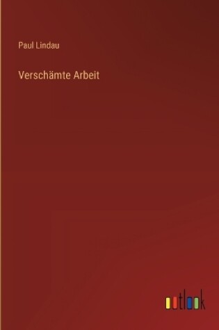 Cover of Versch�mte Arbeit