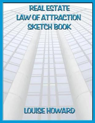 Book cover for 'Real Estate' Themed Law of Attraction Sketch Book