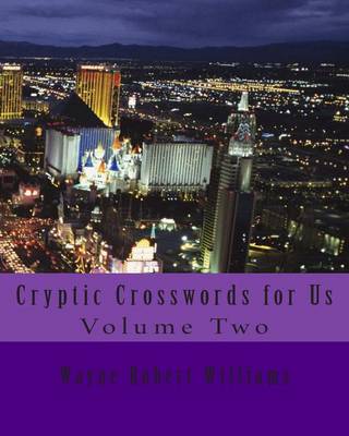 Book cover for Cryptic Crosswords for Us Volume Two