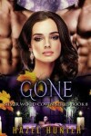 Book cover for Gone (Book Eight of Silver Wood Coven)