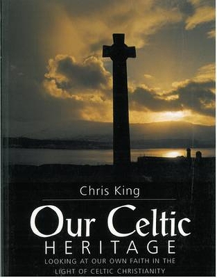 Book cover for Our Celtic Heritage