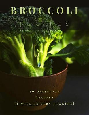 Book cover for Broccoli Recipes