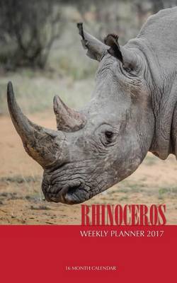 Book cover for Rhinoceros Weekly Planner 2017