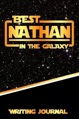 Book cover for Best Nathan in the Galaxy Writing Journal