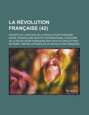 Book cover for La Revolution Francaise (42 )