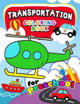 Book cover for Transportation Coloring Books for Preschool