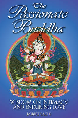 Book cover for The Passionate Buddha