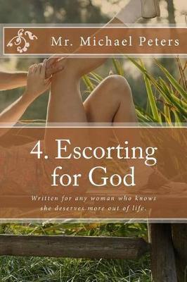 Book cover for 4. Escorting for God