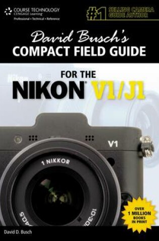 Cover of David Busch's Compact Field Guide for the Nikon V1/J1
