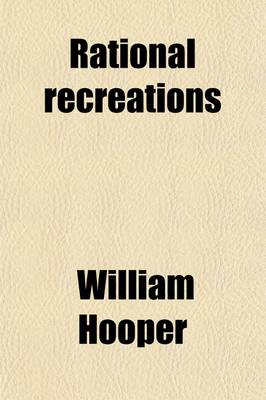 Book cover for Rational Recreations (Volume 2)