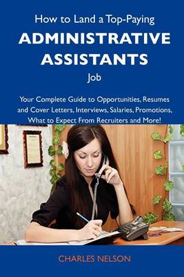 Book cover for How to Land a Top-Paying Administrative Assistants Job