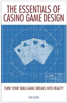 Cover of The Essentials of Casino Game Design