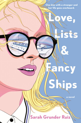 Cover of Love, Lists, and Fancy Ships