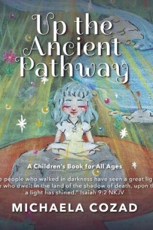 Cover of Up the Ancient Pathway