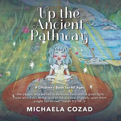 Book cover for Up the Ancient Pathway