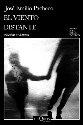 Book cover for El Viento Distante Y Otros Relatos / The Distant Wind and Other Short Stories