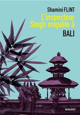 Book cover for L'Inspecteur Singh Enquete A... Bali