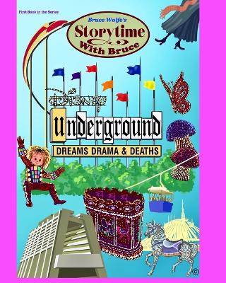 Book cover for Storytime With Bruce Disney Underground