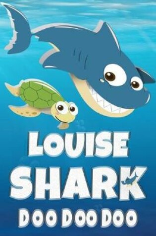 Cover of Louise Shark Doo Doo Doo