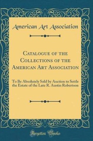 Cover of Catalogue of the Collections of the American Art Association