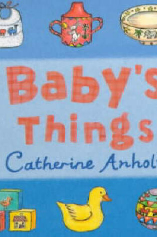 Cover of Baby's Things Chunky Board Book