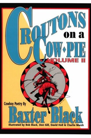 Cover of Croutons on a Cow-Pie Vol II