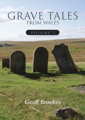 Cover of Grave Tales of Wales 2