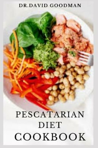 Cover of Pescatarian Diet Cookbook